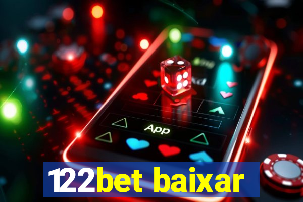 122bet baixar